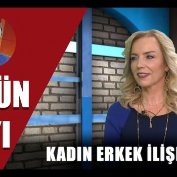 Aynur Tümen Kadın-Erkek İlişkilerini Anlatıyor | Günün Olayı